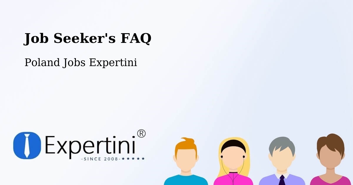 Employer FAQ – Puńców - Poland Jobs Expertini