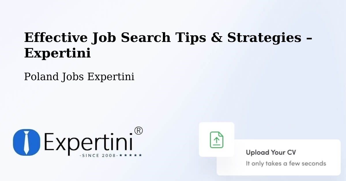 Job Search Tips & Strategies for Job Seekers – Puńców - Puńców, Poland Jobs Expertini