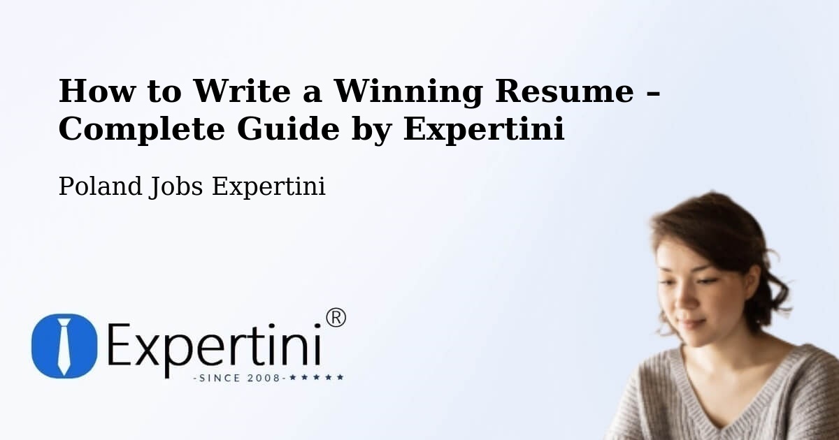 Resume Writing Guide for Job Seekers – Puńców - Puńców, Poland Jobs Expertini